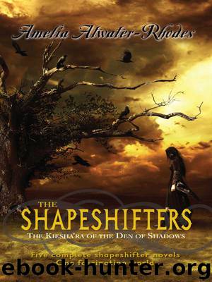 Shapeshifters by Amelia Atwater-Rhodes