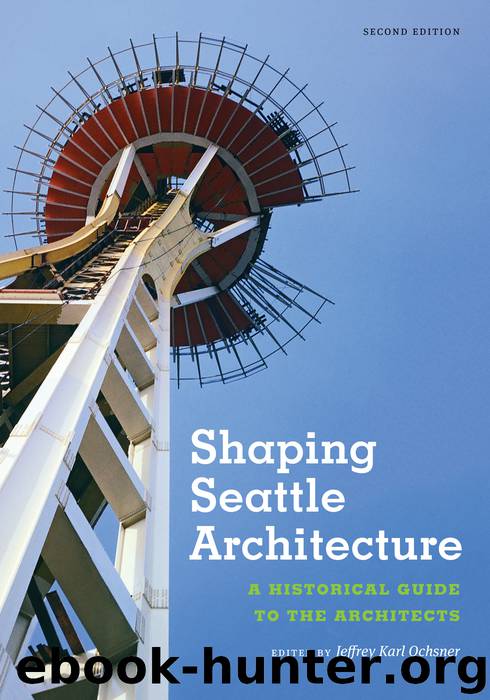 Shaping Seattle Architecture by Unknown