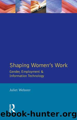 Shaping Women's Work by Juliet Webster