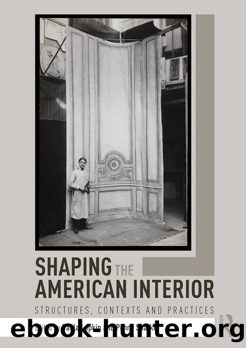 Shaping the American Interior by Paula Lupkin Penny Sparke