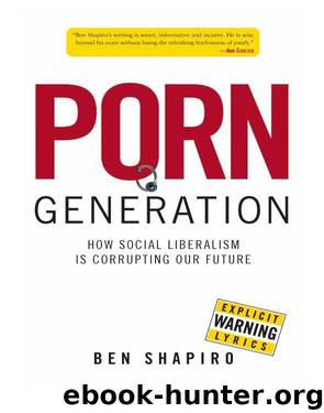 Shapiro, Ben - Porn Generation by Shapiro Ben