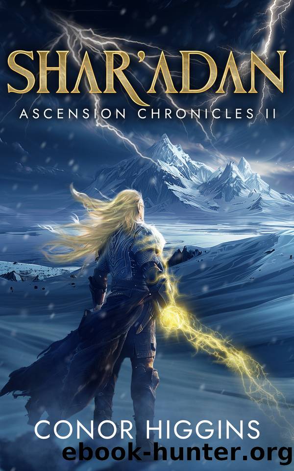 Shar'Adan: Ascension Chronicles II by Conor Higgins