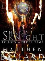 Shard Knight by Matthew Ballard