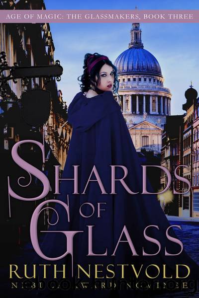 Shards of Glass by Ruth Nestvold