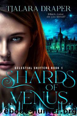 Shards of Venus by Tjalara Draper