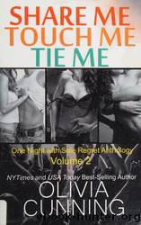 Share Me, Touch Me, Tie Me by Cunning Olivia