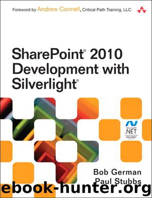 SharePoint 2010 Development with Silverlight (Gal Zentner's Library) by Bob German & Paul Stubbs