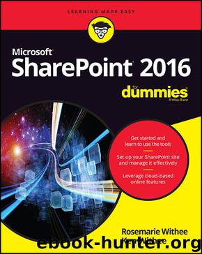 SharePoint 2016 For Dummies by Rosemarie Withee & Ken Withee