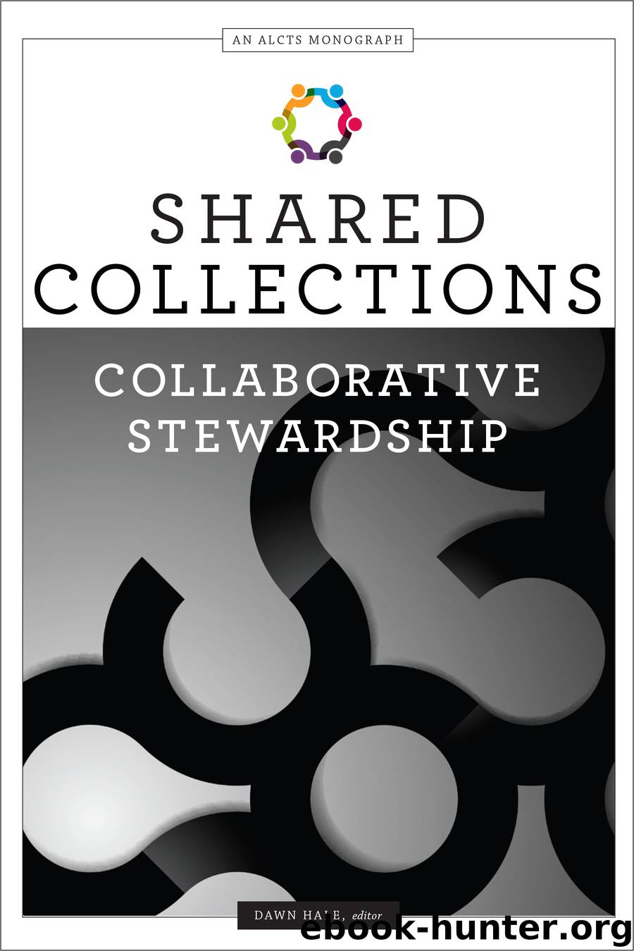 Shared Collections by Dawn Hale