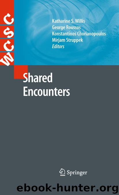 Shared Encounters by Katharine S. Willis George Roussos Konstantinos Chorianopoulos & Mirjam Struppek