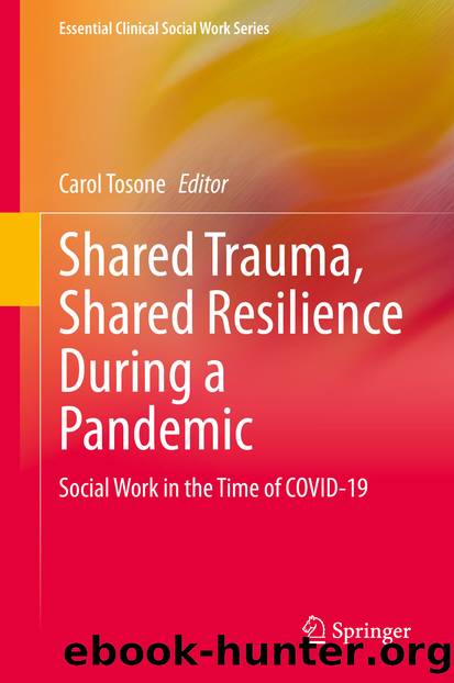 Shared Trauma, Shared Resilience During a Pandemic by Unknown