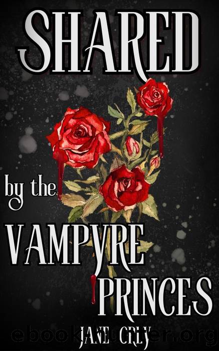 Shared by the Vampyre Princes (Paranormal Fantasies: Spicy Short Stories, #3) by Jane Grey