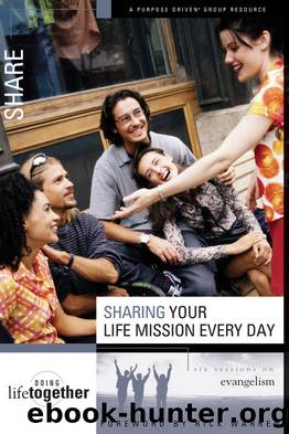 Sharing Your Life Mission Every Day by Various Authors