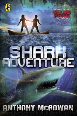 Shark Adventure by Anthony McGowan
