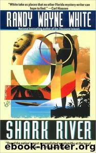 Shark River by Randy Wayne White