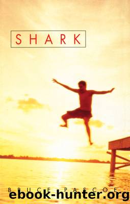 Shark by Bruce Pascoe