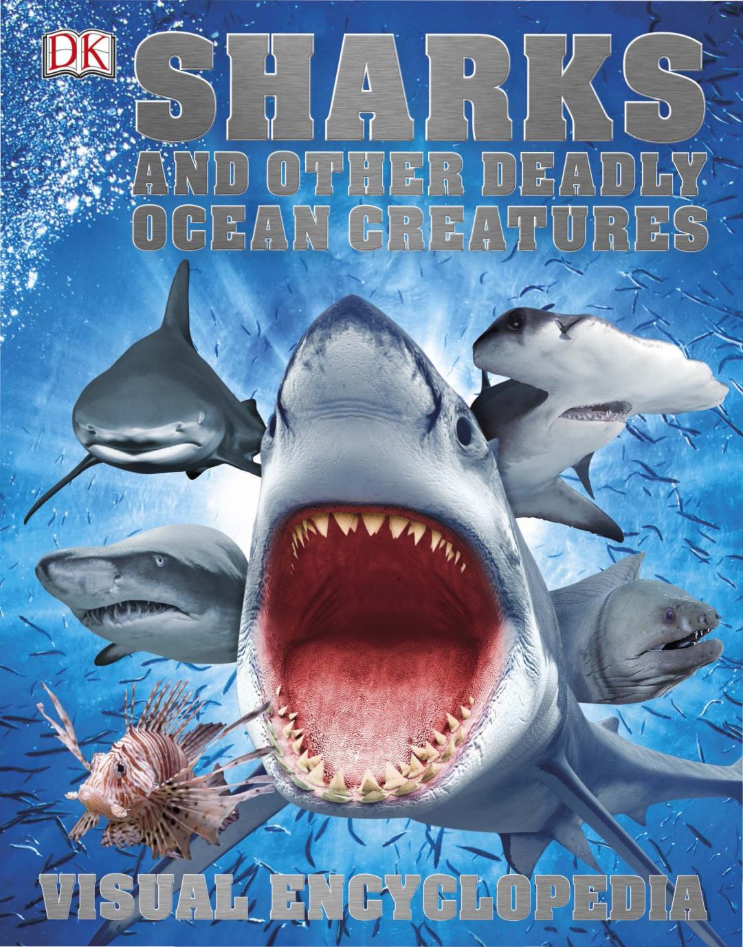 Sharks and Other Deadly Ocean Creatures by DK