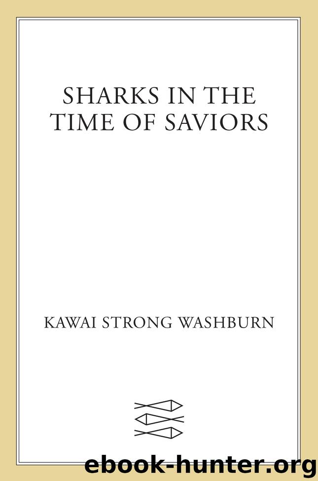 kawai strong washburn sharks in the time of saviors