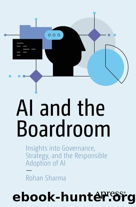 Sharma R. AI and the Boardroom. Insights into Governance, Strategy...of AI 2025 by Unknown
