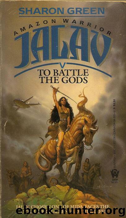 Sharon Green - Jalav 05 by To Battle The Gods