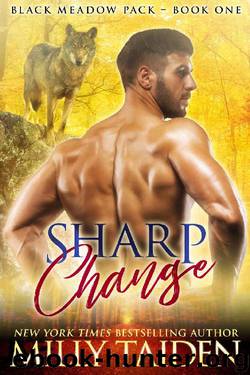 Sharp Change_BBW Paranormal Shifter Romance by Milly Taiden