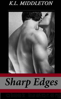 Sharp Edges by K.L. Middleton