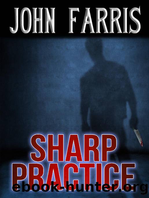 Sharp Practice by John Farris