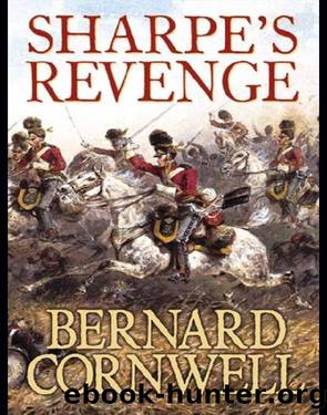 Sharpe - 19 - Sharpe's Revenge by Bernard Cornwell