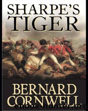 Sharpe 01 - Sharpe's Tiger by Bernard Cornwell