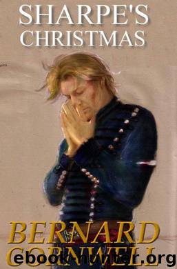 Sharpe 17.5 Sharpe's Christmas by Bernard Cornwell