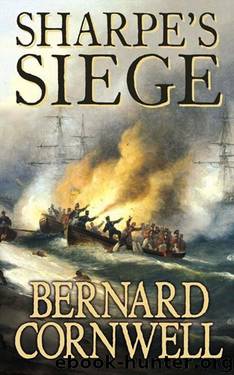 Sharpe 18 Sharpe's Siege by Bernard Cornwell