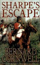 Sharpe's Escape: Richard Sharpe and the Battle of Busaco, September 1810 by Bernard Cornwell