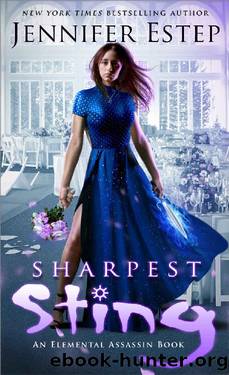 Sharpest Sting_An Elemental Assassin Book by Jennifer Estep