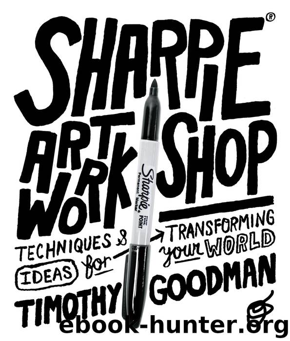 Sharpie Art Workshop by Timothy Goodman