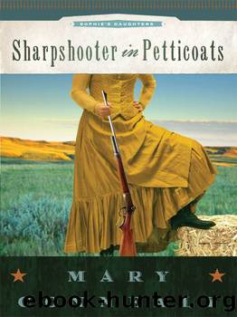 Sharpshooter in Petticoats by Mary Connealy