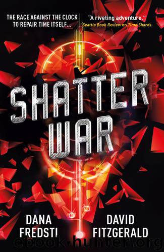 Shatter War by Dana Fredsti