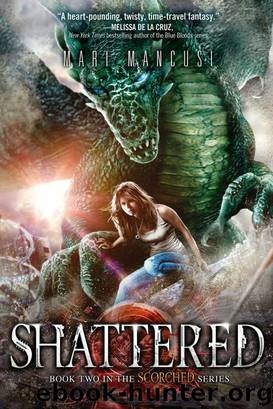 Shattered (Scorched Series) by Mari Mancusi