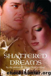 Shattered Dreams by Laura Landon