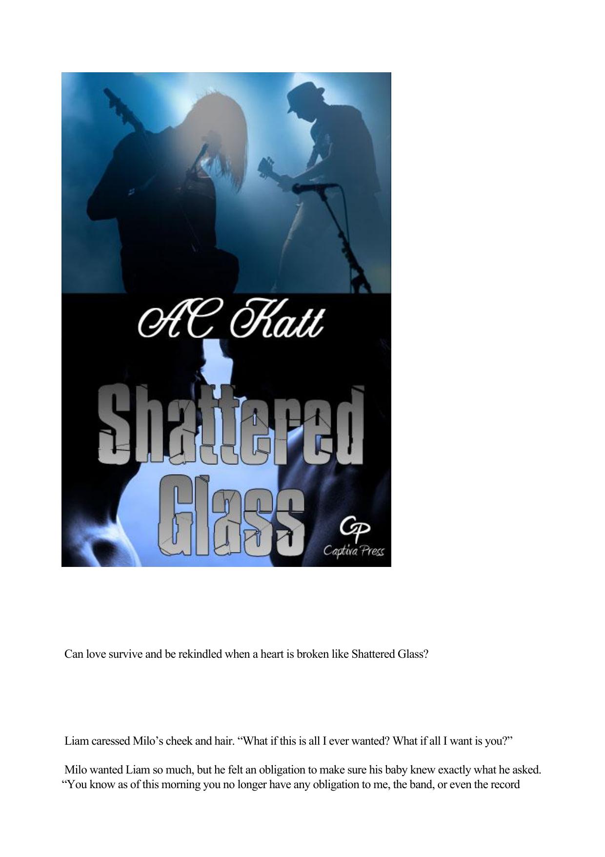 Shattered Glass by AC Katt