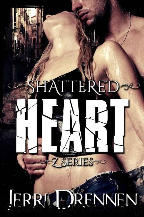 Shattered Heart (Z series) by Drennen Jerri