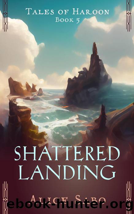 Shattered Landing by Alice Sabo