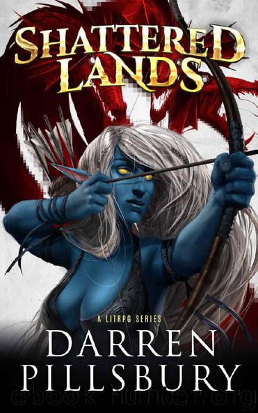 Shattered Lands by Darren Pillsbury