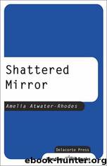 Shattered Mirror by Amelia Atwater Rhodes