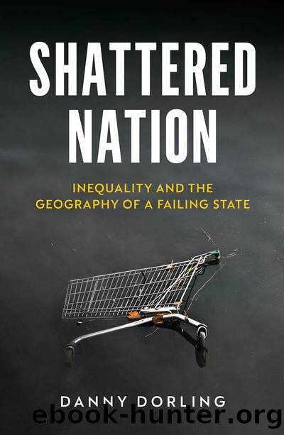 Shattered Nation by Danny Dorling;
