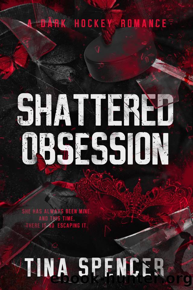 Shattered Obsession: A Dark Hockey Romance (Hudson Yards Series Book 1) by Tina Spencer