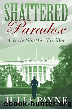 Shattered Paradox: (A Kyle Shatter Thriller Book 5) by Julia Payne