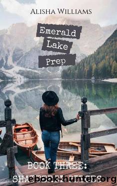 Shattered Pieces (Emerald Lake Prep Book Three) by Alisha Williams