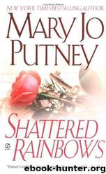 Shattered Rainbows by Mary Jo Putney