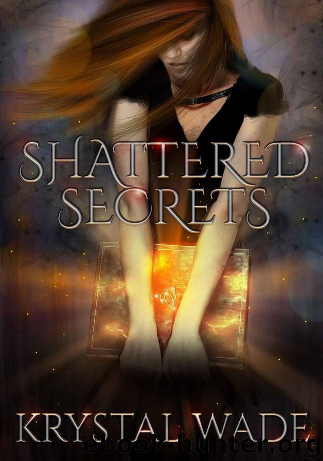 Shattered Secrets (Book of Red #1) by Wade Krystal