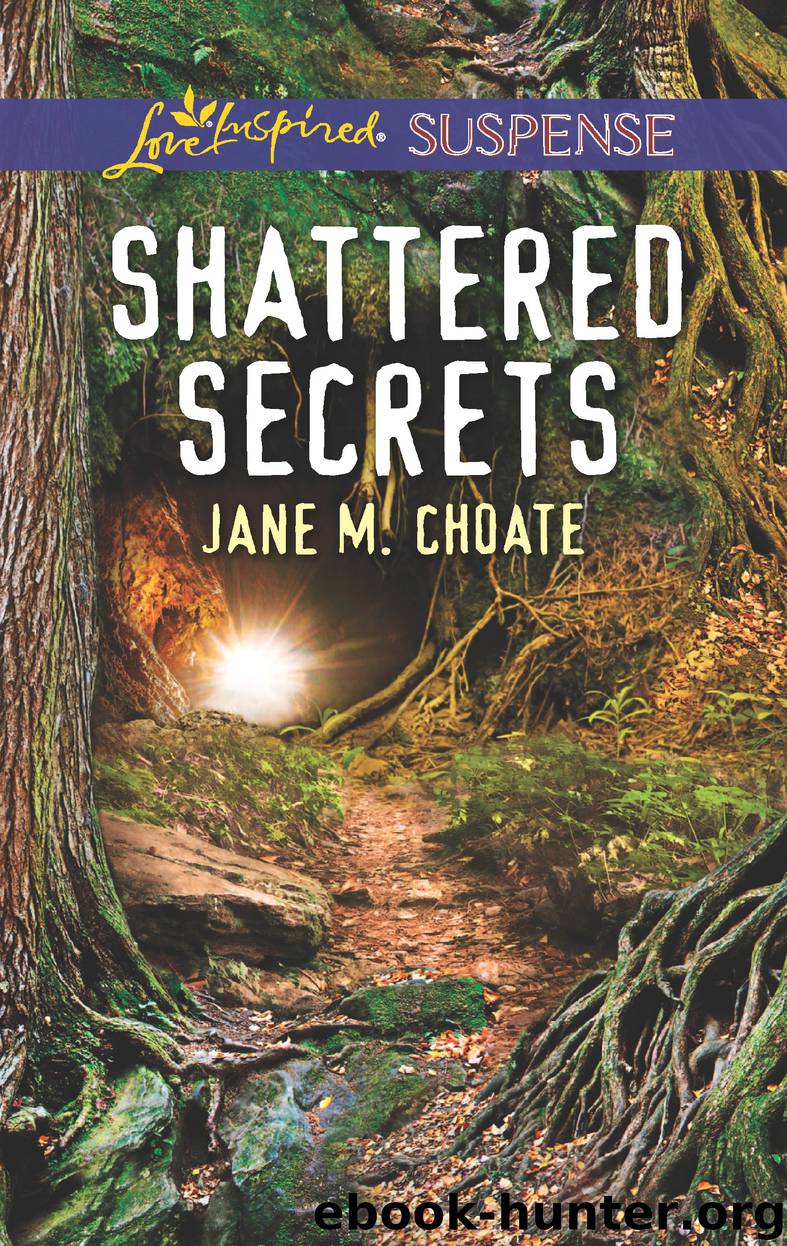 Shattered Secrets by Jane M. Choate